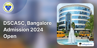 DSCASC Bangalore Admission 2024 Open for UG, PG Courses; Apply Here
